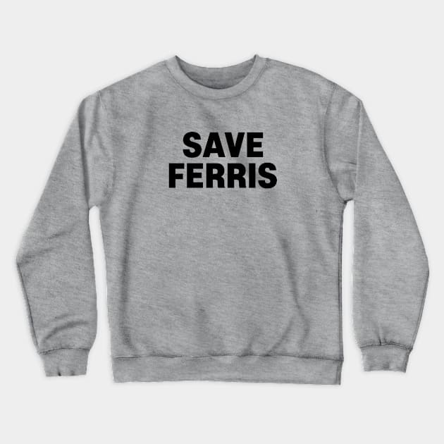 Ferris Bueler Crewneck Sweatshirt by bimsyama